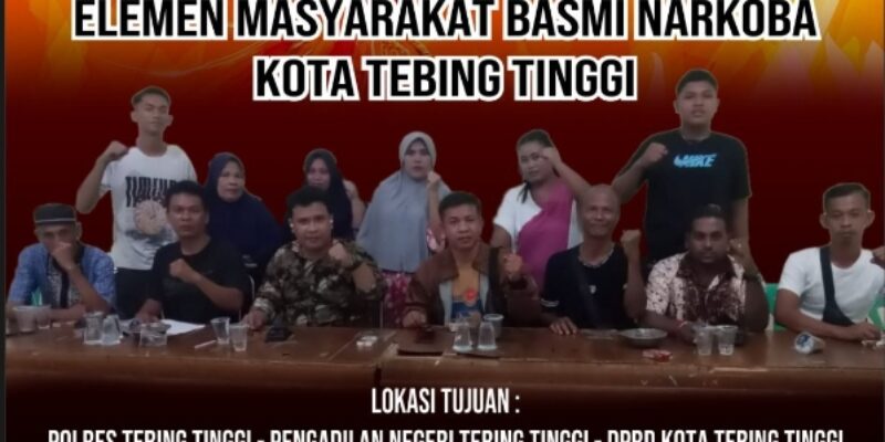 Elemen Masyarakat Basmi Narkoba Tebing Tinggi Aksi Demo Ketiga