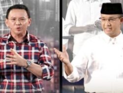 Anies Baswedan dan Ahok Kembali Bersaing di Pilgub Jakarta, DPD PDIP Usulkan Keduanya Sebagai Calon Gubernur